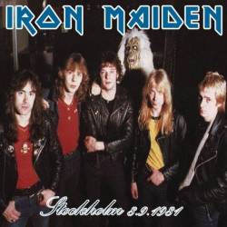 Iron Maiden (UK-1) : Stockholm 8.9.1981